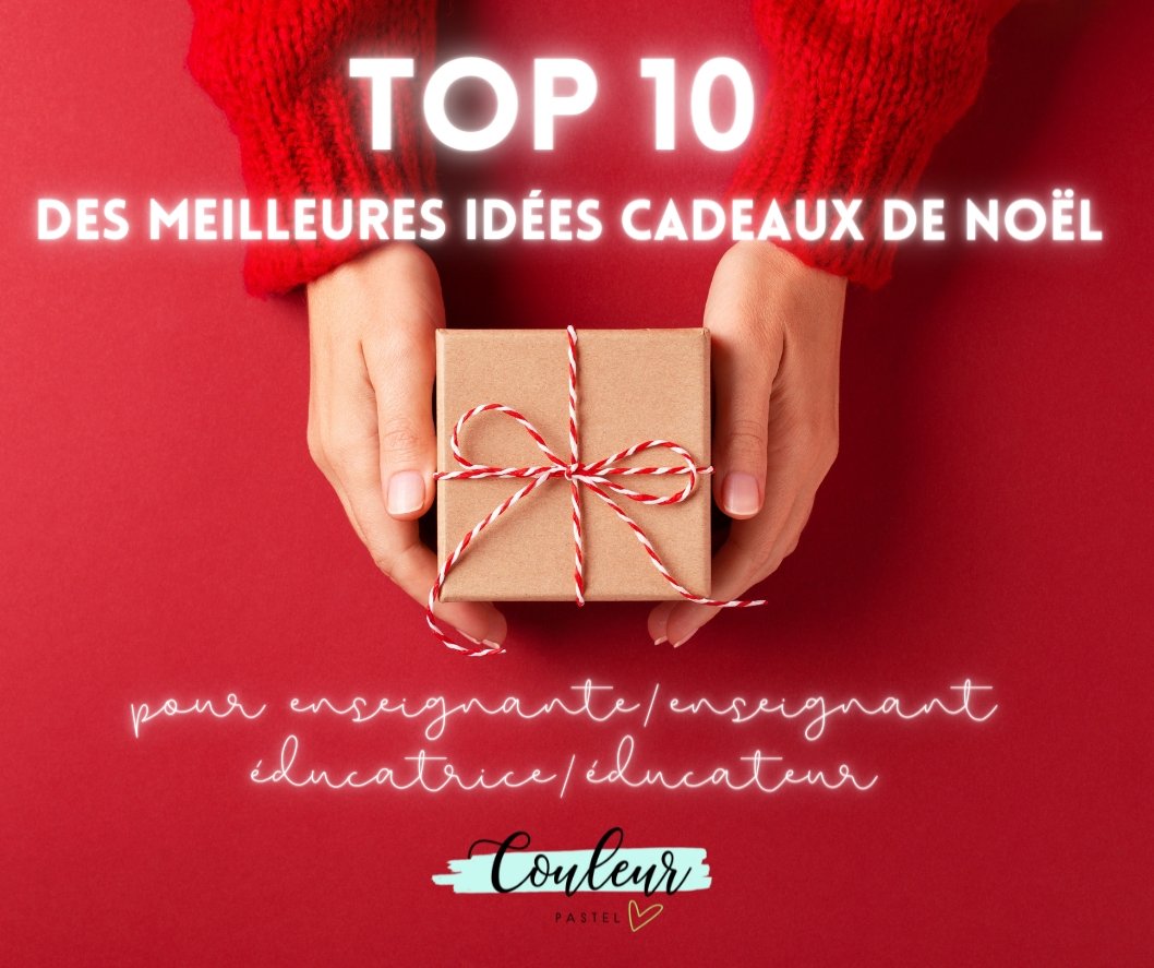 TOP 10 DES MEILLEURES IDÉES CADEAUX DE NOËL POUR ENSEIGNANTE-ENSEIGNAN –  Couleur Pastel