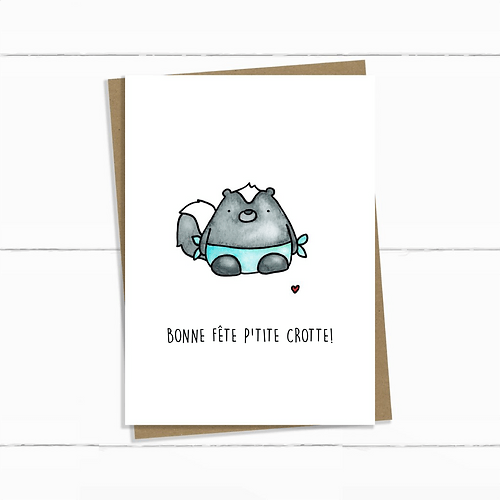 Carte de souhaits sans texte - BONNE FÊTE P'TITE CROTTE! - Couleur Pastel Couleur Pastel inc
